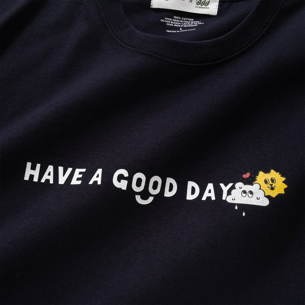 (EX512) Have A Good Day Graphic Tee (Online Exclusive)